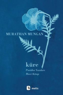 Küre: Poetika Yazıları / Mavi Kitap