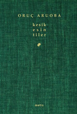 kesik esintiler