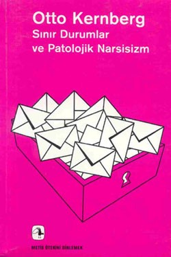 Metis Ötekini Dinlemek Dizisi 07 - Sınır Durumlar ve Patolojik Narsisizm