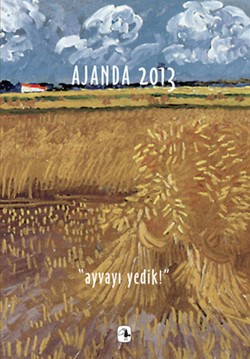 Ajanda 2013 Ayvayı Yedik!