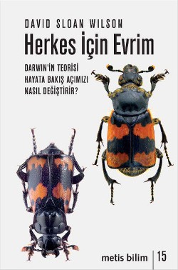 Metis Bilim Dizisi 15 - Herkes İçin Evrim: Darwin'in Teorisi Hayata Bakış Açımızı Nasıl Değiştirir?