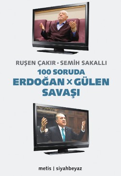 100 Soruda Erdoğan Gülen Savaşı