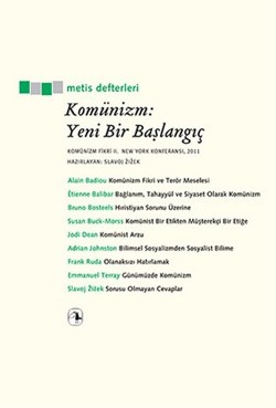 Komünizm - Yeni Bir Başlangıç (Komünizm Fikri 2 - New York Konferansı 2011)