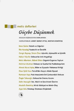 Göçebe Düşünmek: Deleuze Düşüncesinin Sınırlarında