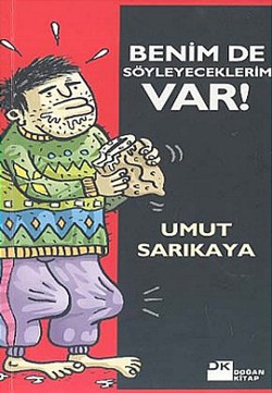 Benim de Söyleyeceklerim Var 1