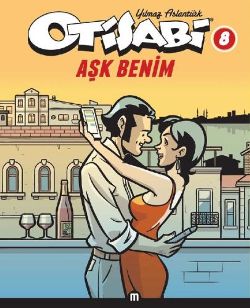 Otisabi 8: Aşk Benim