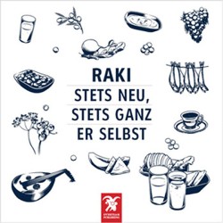 Rakı - Stets Neu, Stets Ganz Er Selbst (Rakı Her Dem Yeni, Her Daim Kalender )