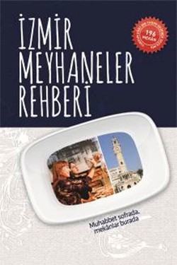 İzmir Meyhaneler Rehberi (Cep Boy)