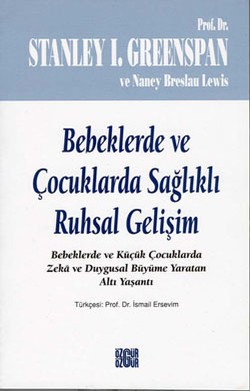 Bebeklerde ve Çocuklarda Sağlıklı Ruhsal Gelişim