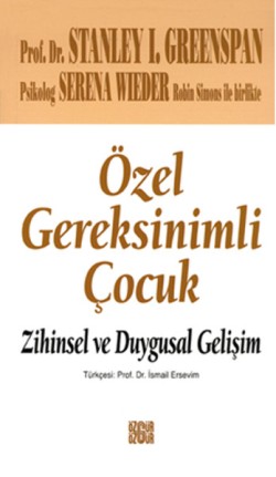 Özel Gereksinimli Çocuk: Zihinsel ve Duygusal Gelişim