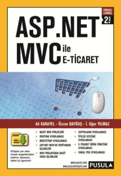 ASP.NET MVC ile E-Ticaret ve İçerik Yönetimi (Güncellenmiş 2.Baskı)