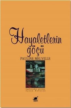 Hayaletlerin Göçü