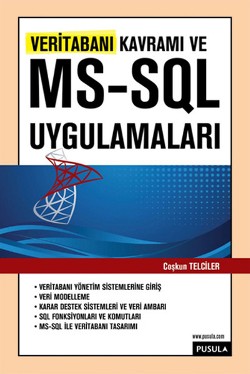 Veritabanı Kavramı ve MS-SQL Uygulamaları