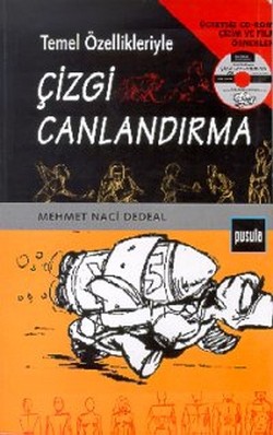 Temel Özellikleriyle Çizgi Canlandırma (CD’li)