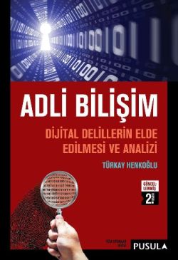 Adli Bilişim (Güncellenmiş 2. Baskı)