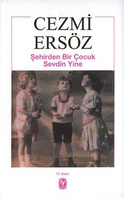 Şehirden Bir Çocuk Sevdin Yine