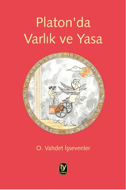 Platon'da Varlık ve Yasa