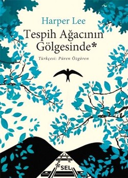 Tespih Ağacının Gölgesinde