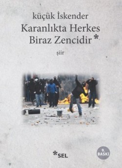 Karanlıkta Herkes Biraz Zencidir