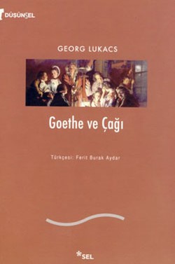 Goethe ve Çağı