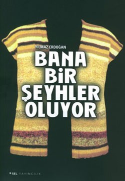 Bana Bir Şeyhler Oluyor