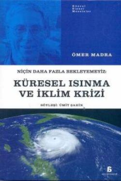 Küresel Isınma ve İklim Krizi