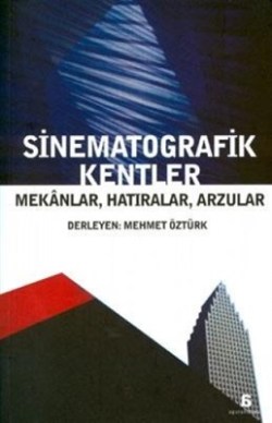 Sinematografik Kentler