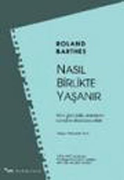 Nasıl Birlikte Yaşanır?