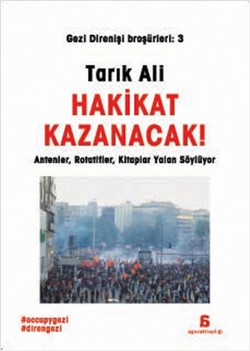 Hakikat Kazanacak (Gezi Direnişi Broşürleri 3)