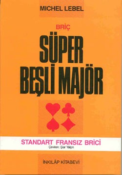 Briç Süper Beşli Majörho