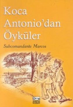 Koca Antonio'dan Öyküler