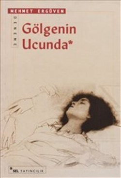 Gölgenin Ucunda