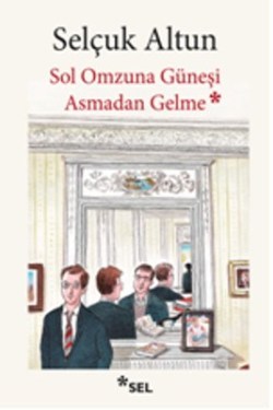 Sol Omzuna Güneşi Asmadan Gelme