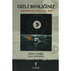 Gizli Benliğiniz Astrolojinin 12. Evi