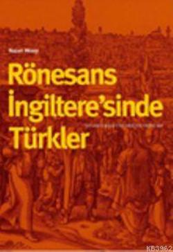 Rönesans İngilteresi'nde Türkler