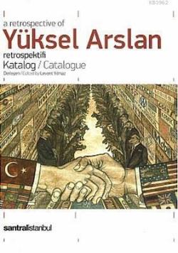 Yüksel Arslan Retrospektifi