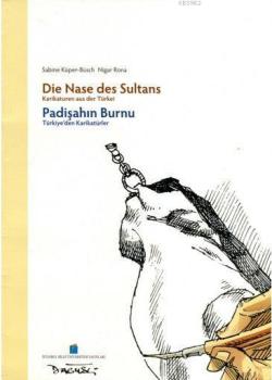 Padişahın Burnu: Türkiye'den Karikatürler