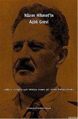 Nazım Hikmet'in Açlık Grevi