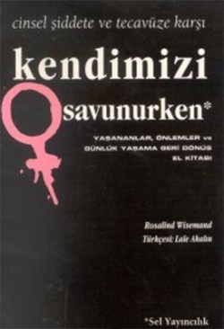 Kendimizi Savunurken