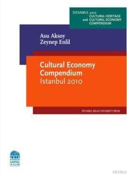 Cultural Economy Compendium Istanbul 2010