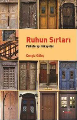 Ruhun Sırları: Psikoterapi Hikayeleri