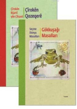 Gökkuşağı Masalları (Türkçe-Kürtçe)