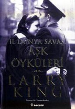 2. Dünya Savaşı Aşk Öyküleri