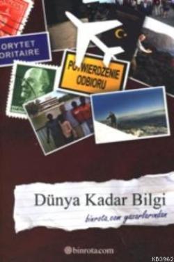 Dünya Kadar Bilgi