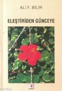 Eleştiriden Günceye