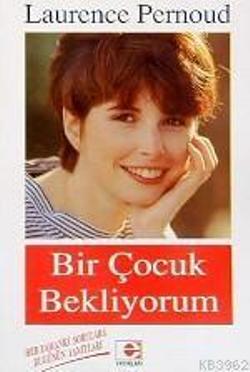 Bir Çocuk Bekliyorum