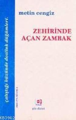 Zehrinde Açan Zambak