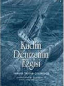 Kadim Denizcinin Ezgisi