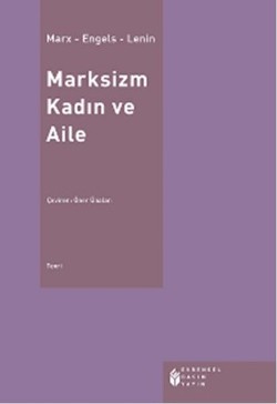 Marksizm Kadın ve Aile