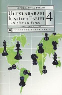 Uluslararası İlişkiler Tarihi 4.Cilt